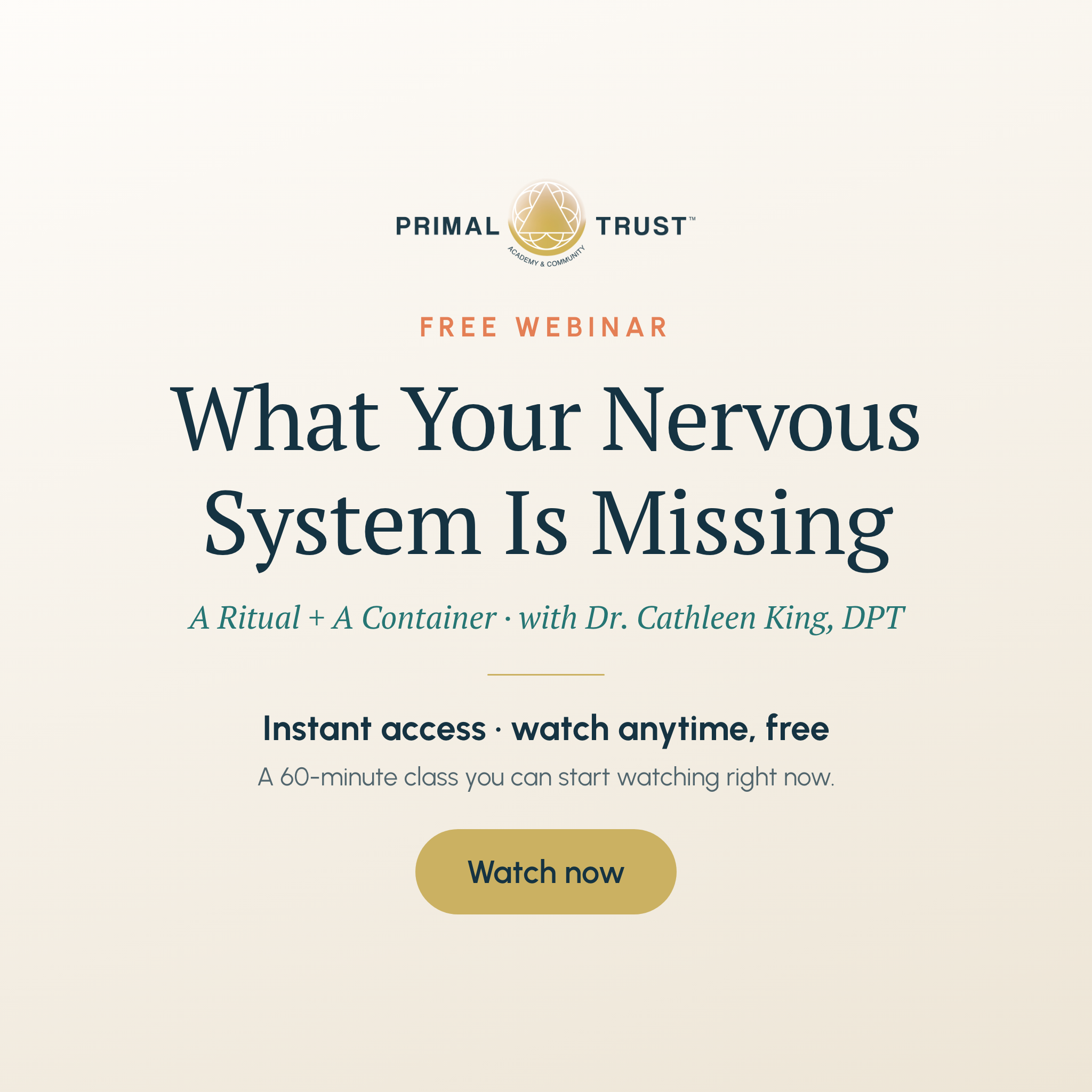 Primal Trust Academy & Community with Dr. Cathleen King Facebook ad: FREE Webinar: Register Now