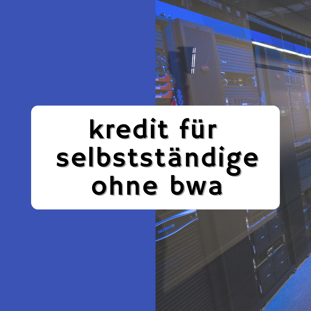Global Trends Hub Facebook ad: Kredite für Selbstständige ohne BWA: Entdecken Sie Ihre…