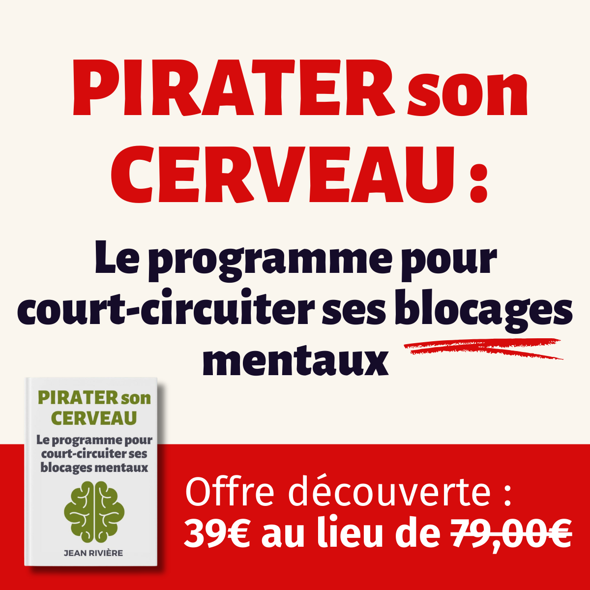 Jean Rivière Facebook ad: PIRATER son CERVEAU