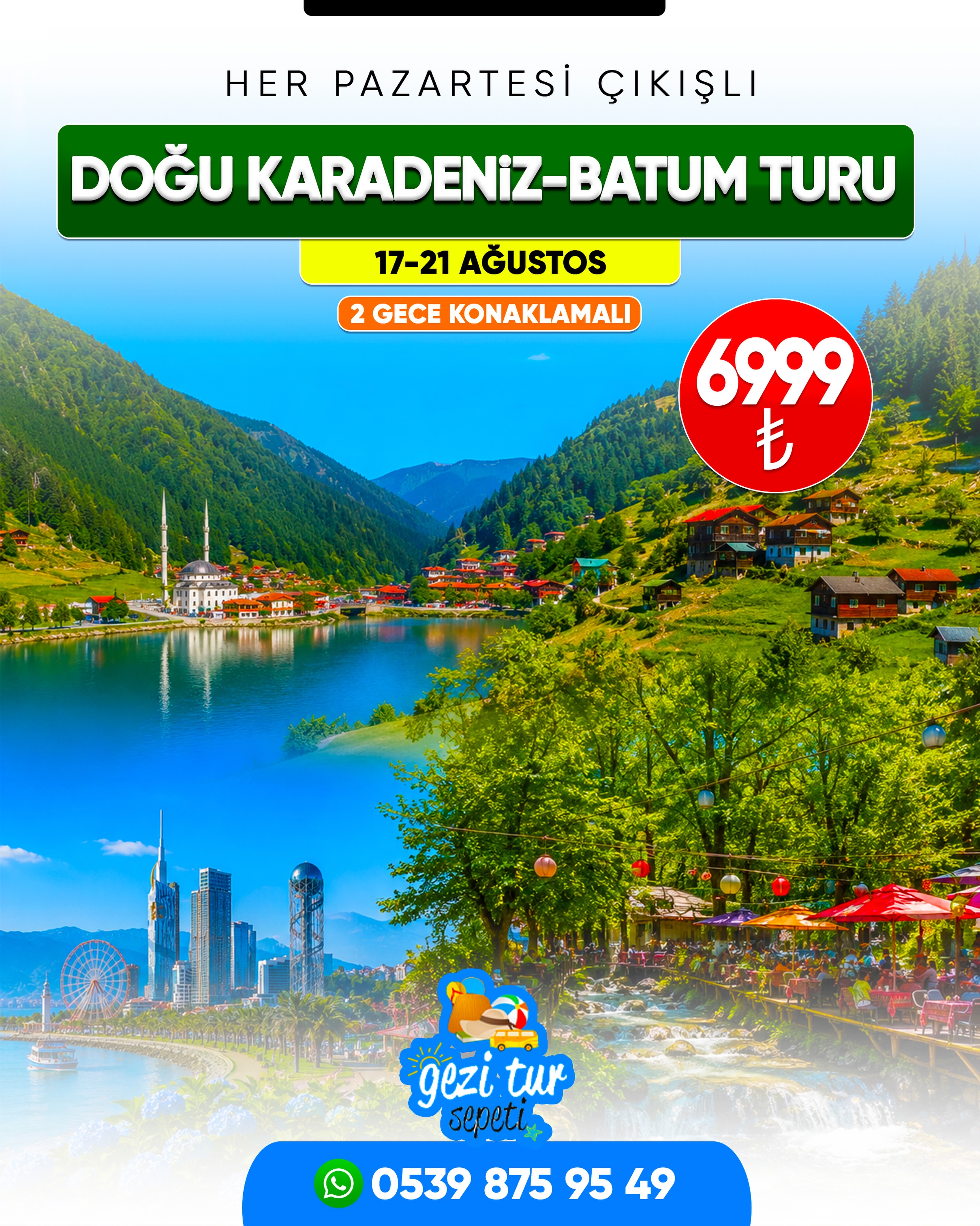 Gaziantep Gezi Tur Sepeti Facebook ad: Doğu Karadeniz Batum Turu 6.999 TL