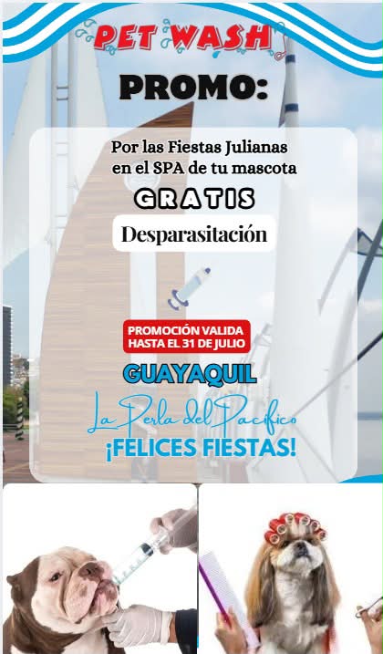 Peluqueria Canina y Veterinaria Pet Wash Facebook ad: Gran promoción por las fiestas de Guayaquil…