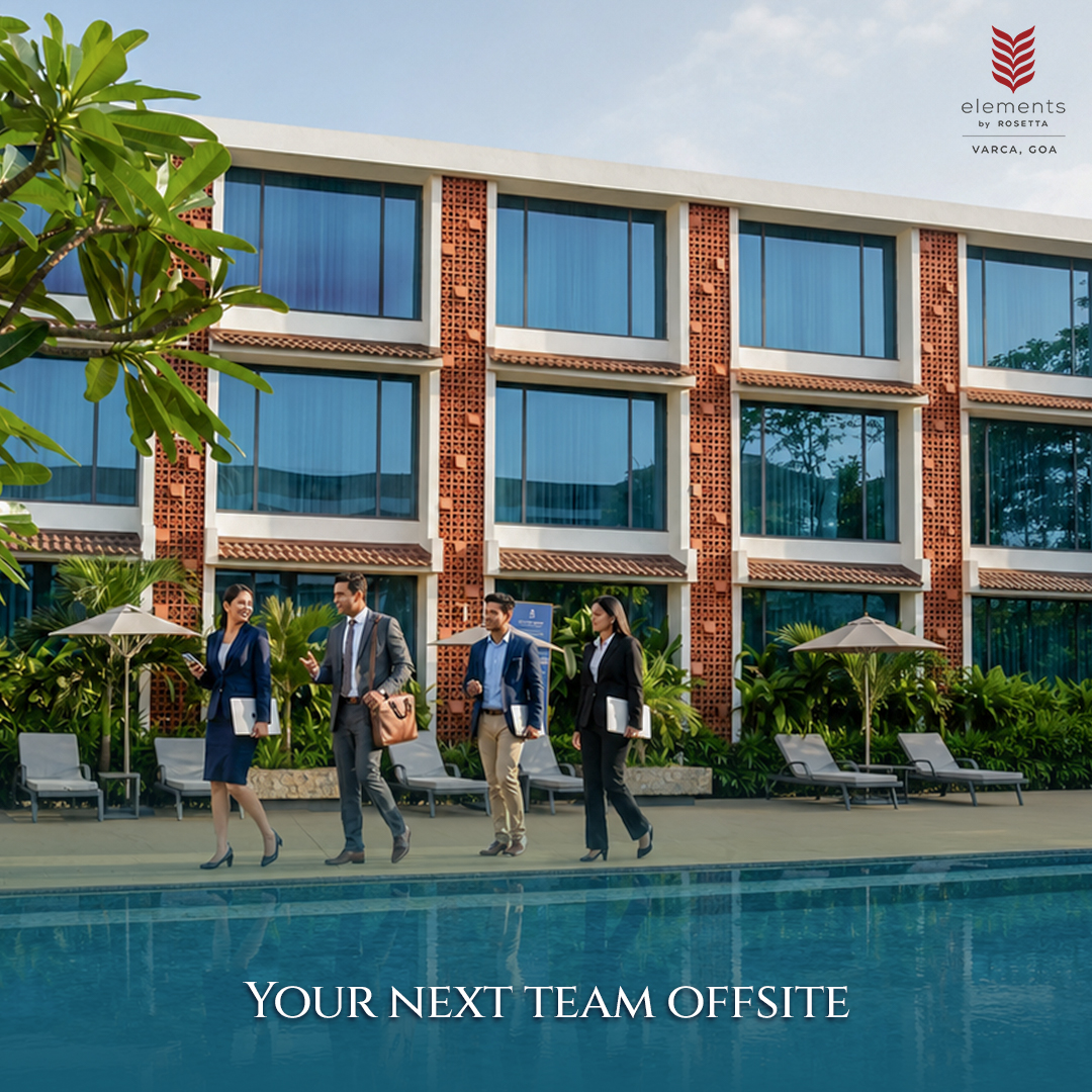 Elements by Rosetta - Varca, Goa Facebook ad: Turn your next offsite into an experience that…