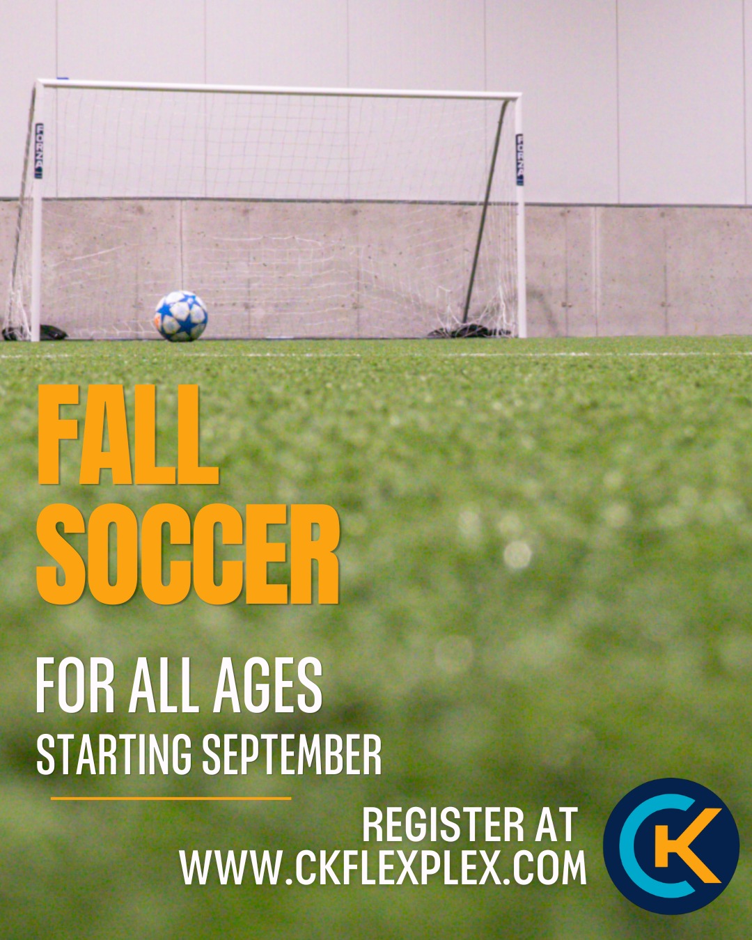 CK Flex Plex Facebook ad: FALL SOCCER IS HERE!