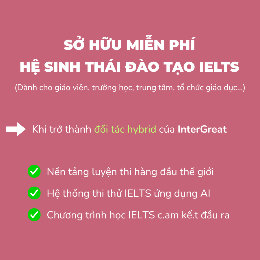 InterGreat For Business Facebook ad: Sở hữu HỆ SINH THÁI ĐÀO TẠO IELTS…