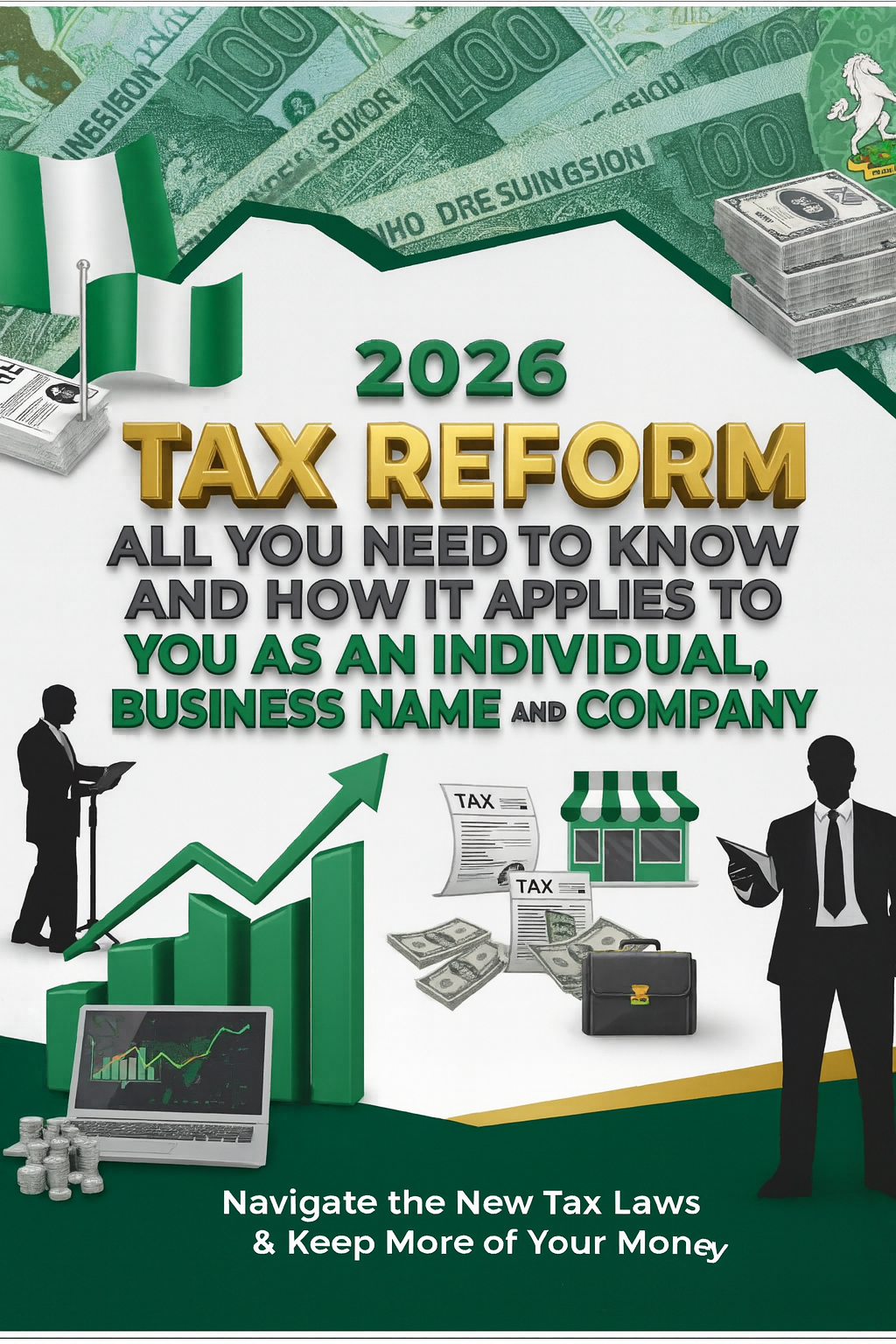 2026 Nigerian Tax Guide Facebook ad: EVERYTHING YOU NEED TO KNOW ON THE 2026 TAX ACT