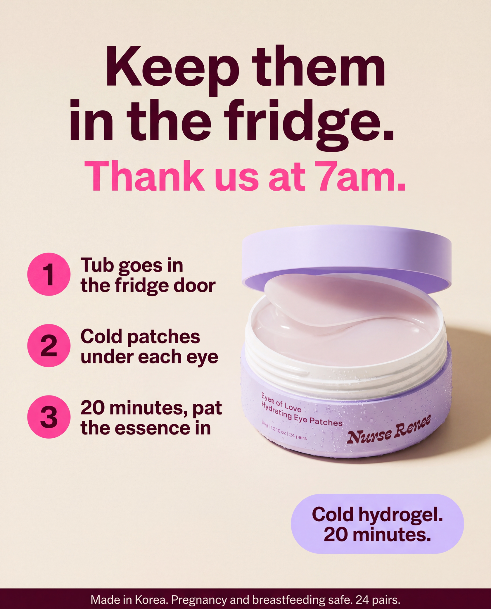 Nurse Renee Facebook ad: Keep them in the fridge.