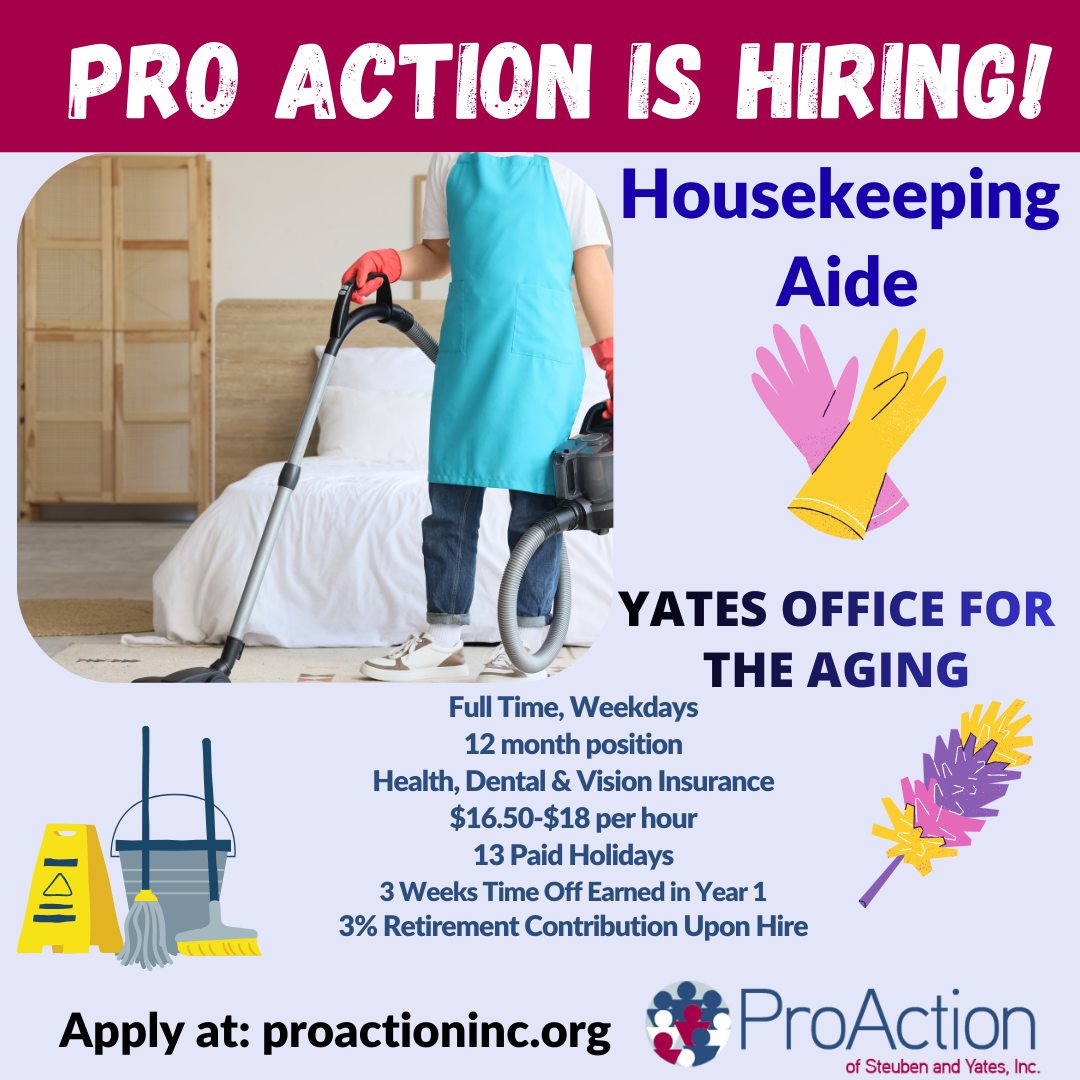 ProAction of Steuben and Yates, Inc. Facebook ad: Full-Time Housekeeping Aide ($16.50-$18.00/hr)
