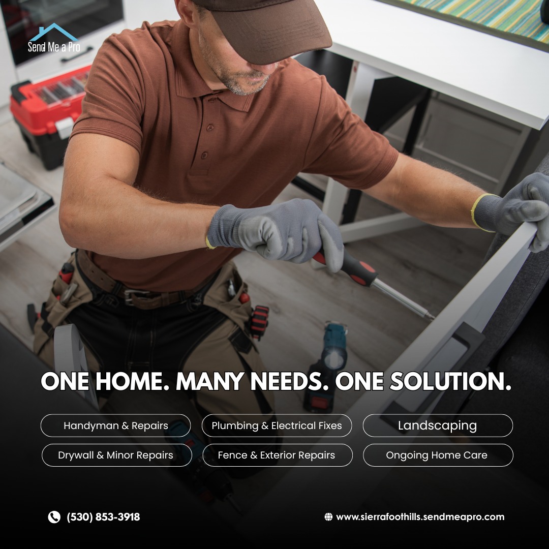 Send Me a Pro Sierra Foothills Facebook ad: One home comes with many needs, and dealing…