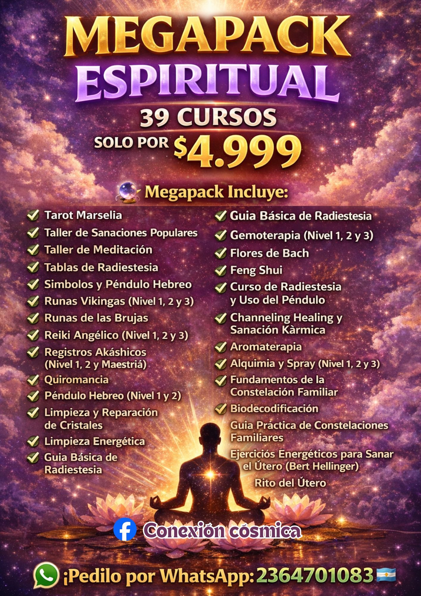Conexión Cósmica Facebook ad: MEGAPACK ESPIRITUAL, 39 CURSOS SOLO POR $4.999