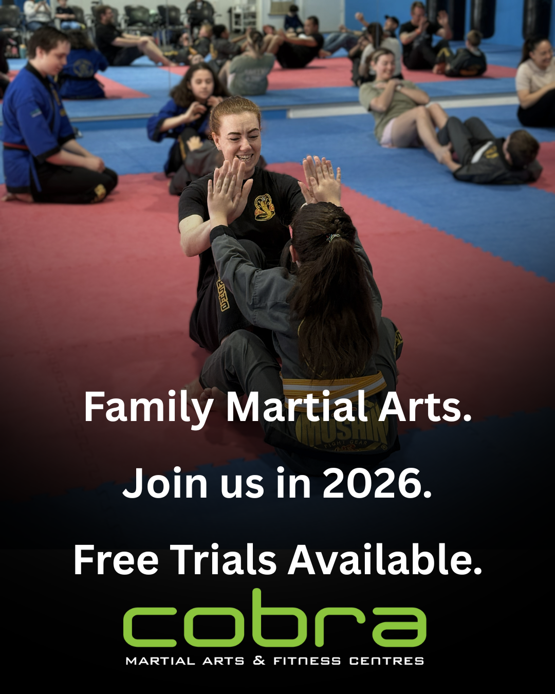 Cobra Martial Arts Morley Facebook ad: Free Kids Martial Arts Class!, Morley’s Home of Discipline…