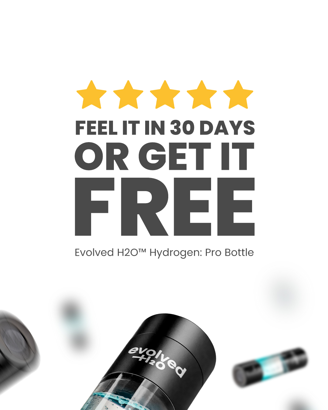 Evolved H2O Facebook ad: Feel It In 30 Days Or It's Free
