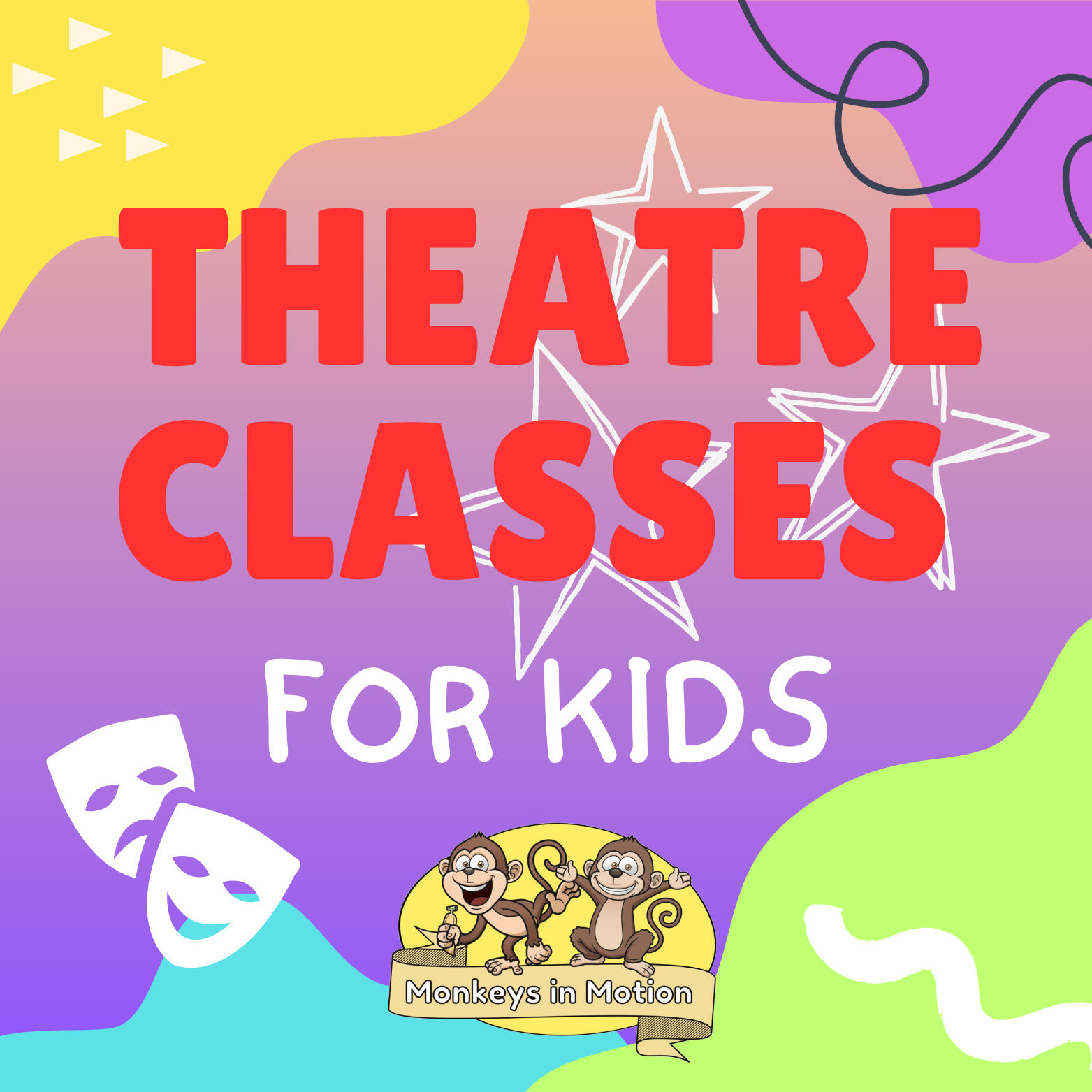 Monkeys In Motion Facebook ad: Worcester Theatre Club - Sing, Dance, Create!