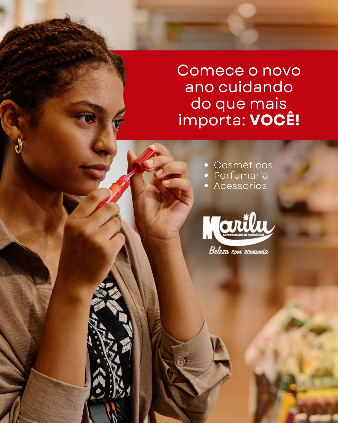 Marilu Cosméticos Facebook ad: Comece 2026 cuidando de quem mais importa: você!