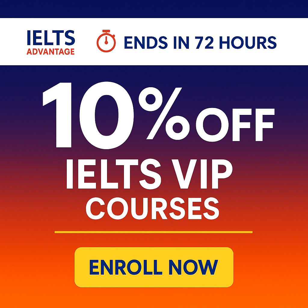 IELTS Advantage Facebook ad: Don't miss out on 10% off IELTS VIP! Limited time offer.