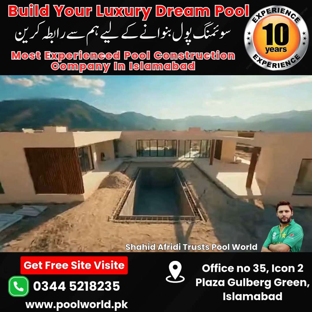 Pool World - Swimming Pool Contractors Facebook ad: Luxury Pool Construction in Islamabad