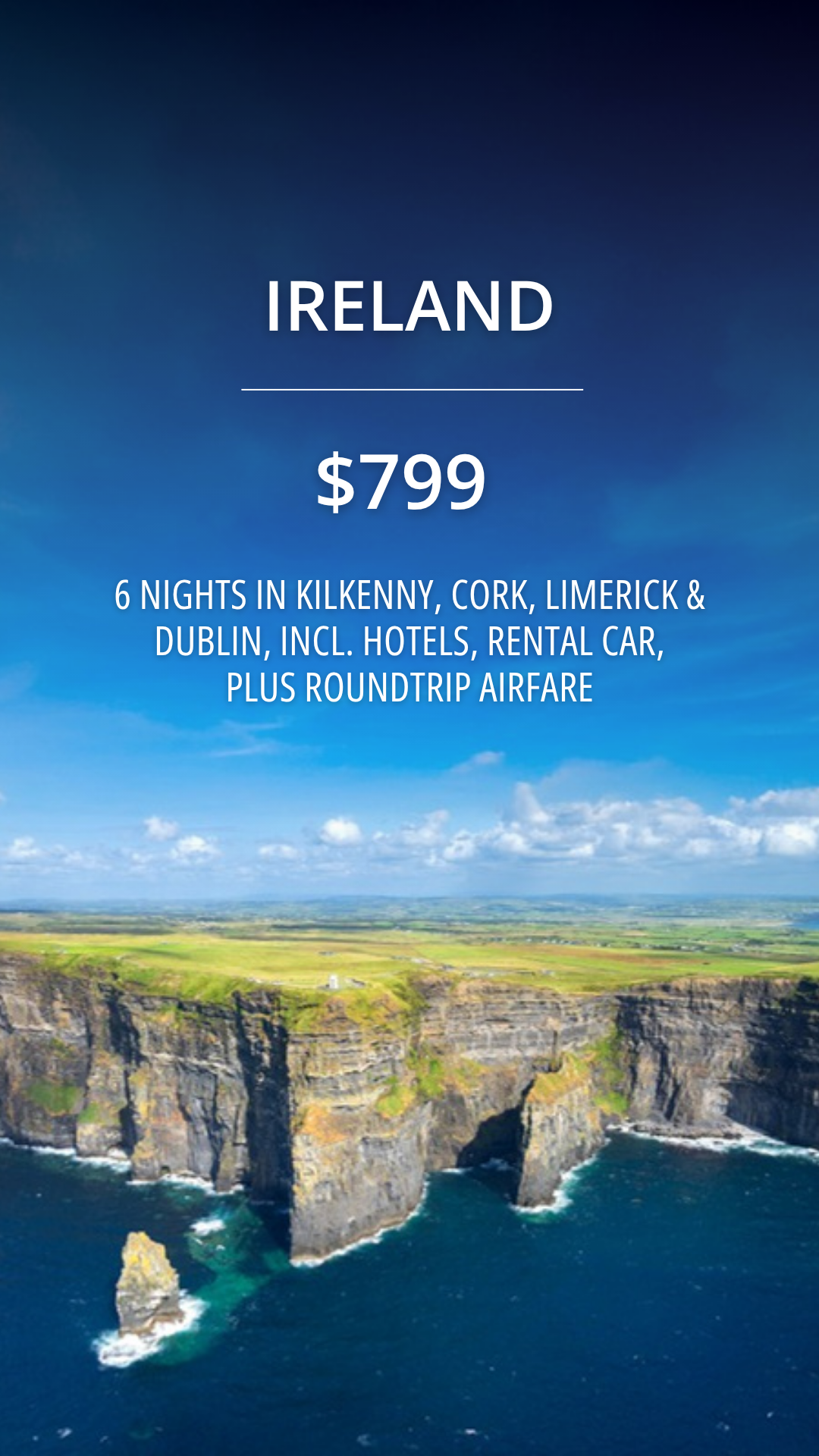 Travelzoo Facebook ad: Ireland: 6 Nights, 4 Cities, $799