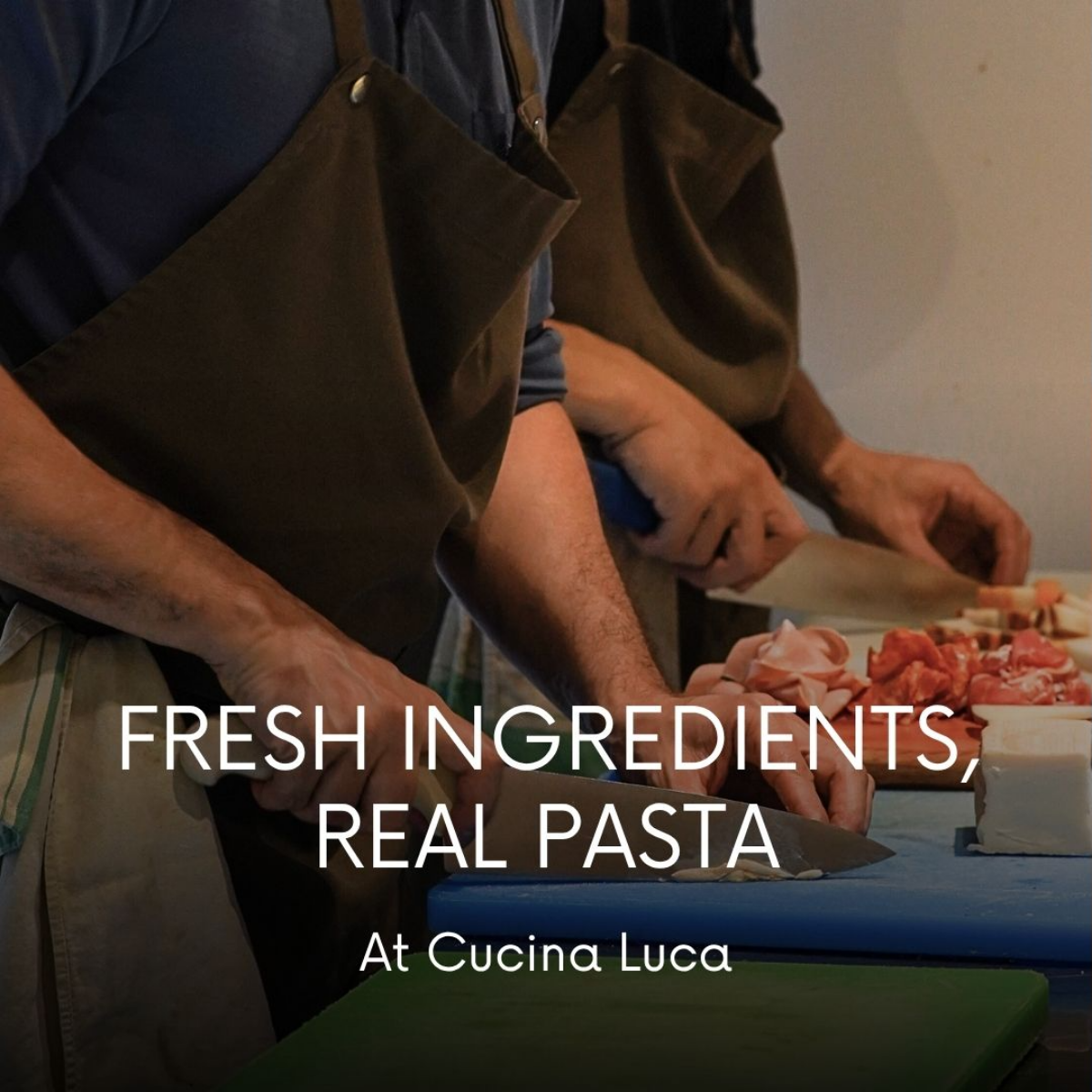 CucinaLuca.vn Facebook ad: Great Italian food starts with one simple truth…