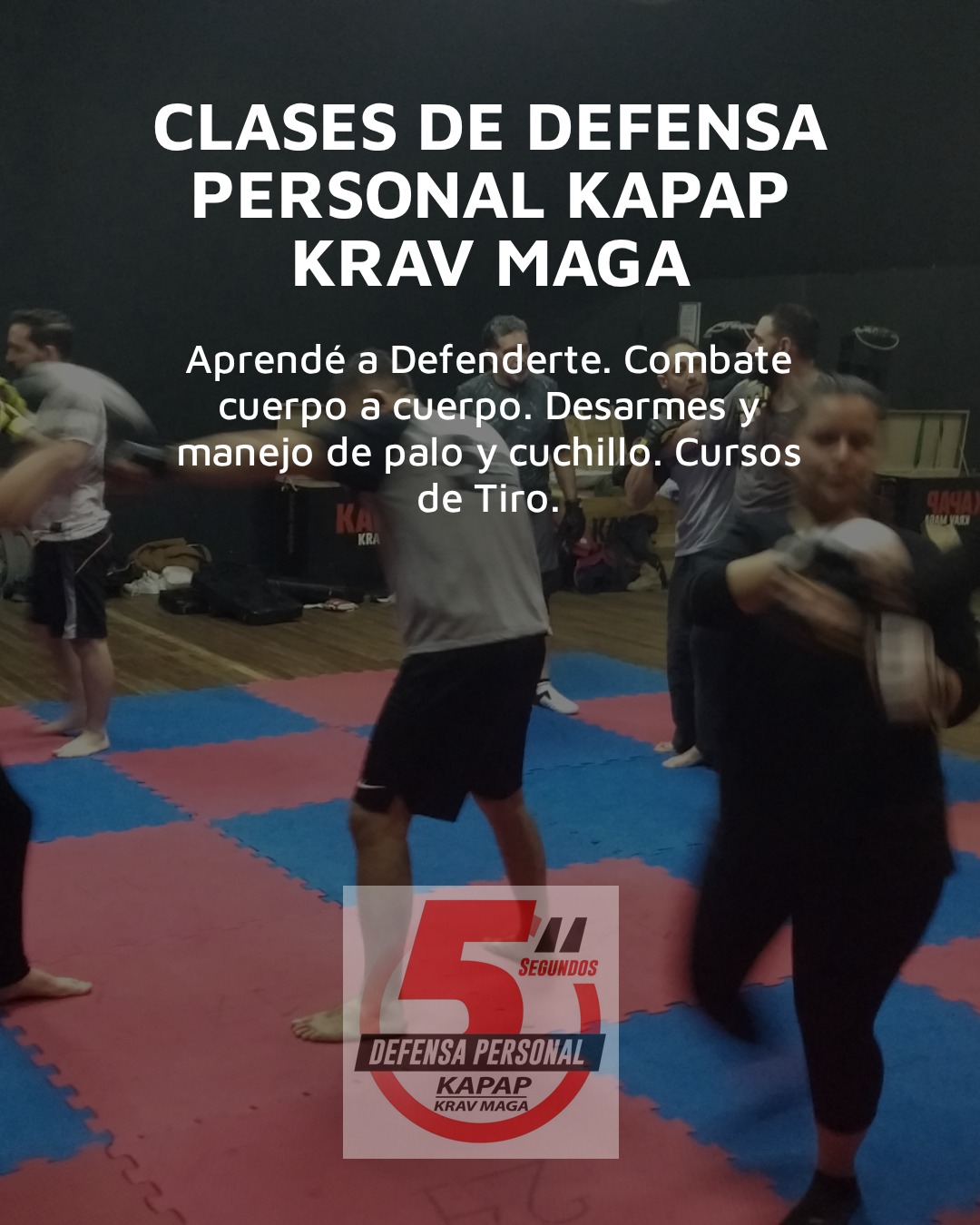 5 Segundos Defensa Personal Kapap Krav Maga Facebook ad: Curso de Defensa Personal KAPAP Krav Maga