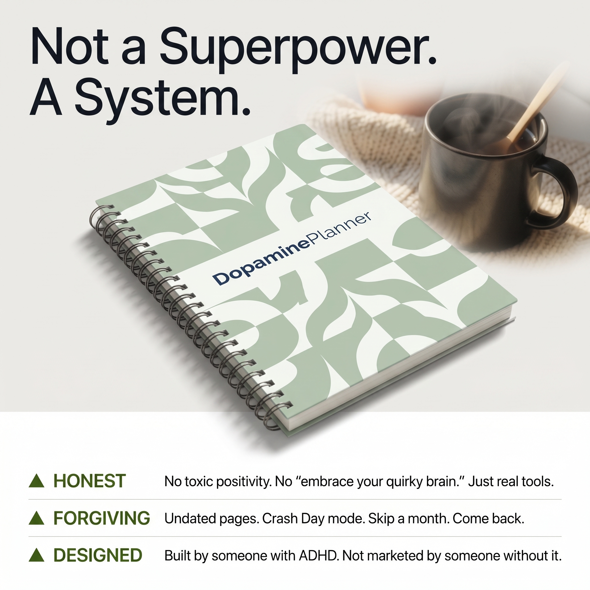 Dopamine Planner Facebook ad: Not a Superpower. Not a Personality Trait. A Real System…