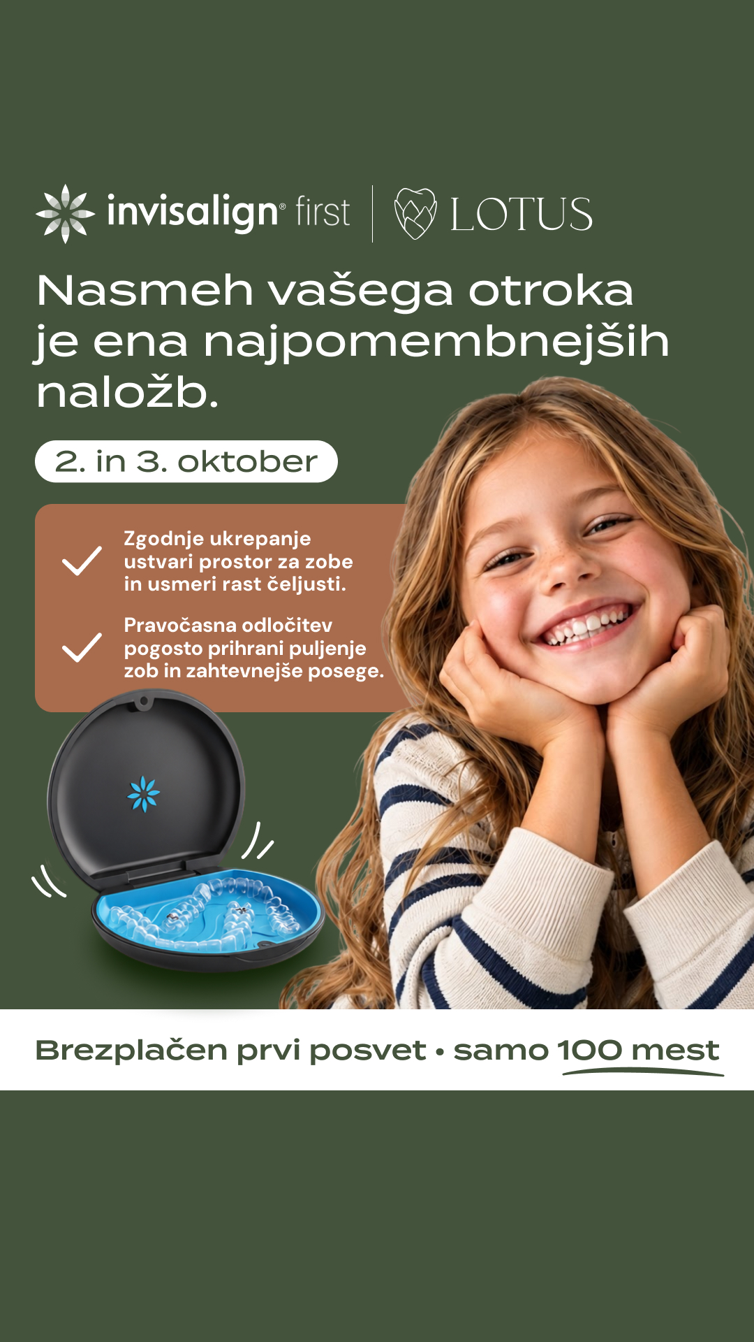 Lotus dentalni center Facebook ad: Vaš otrok takoj do zobnega aparata
