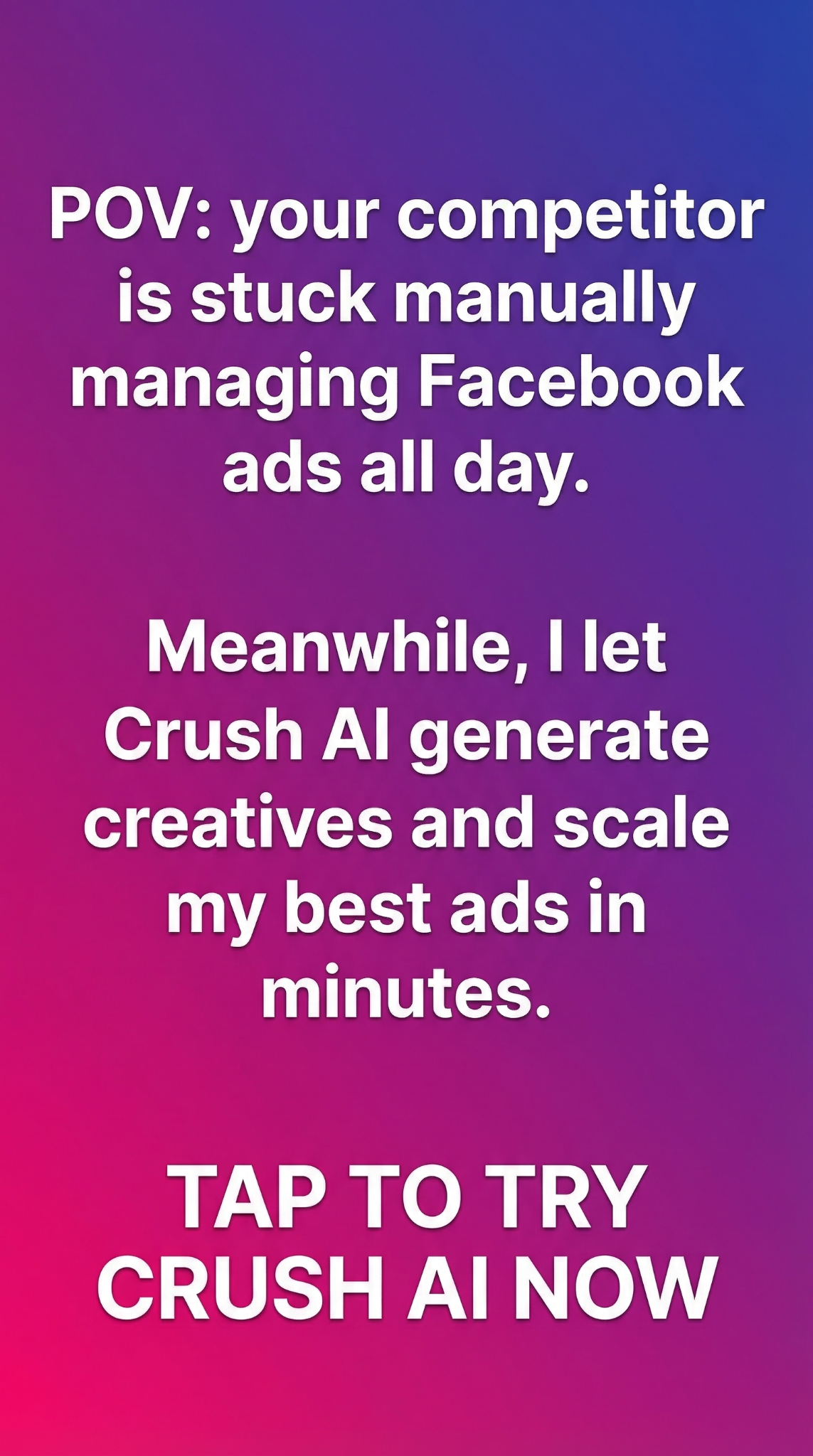 trycrush.ai Facebook ad