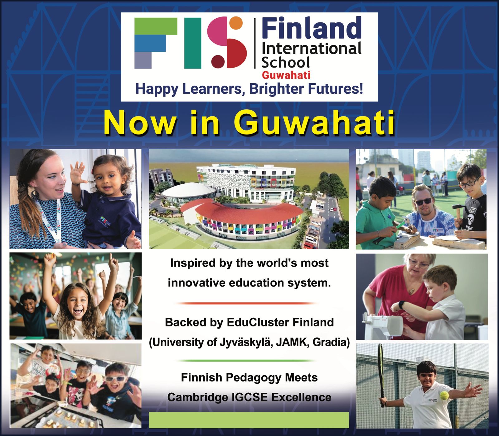 Finland International School, Guwahati Facebook ad: World’s Finest Finnish Education is in Guwahati Now!