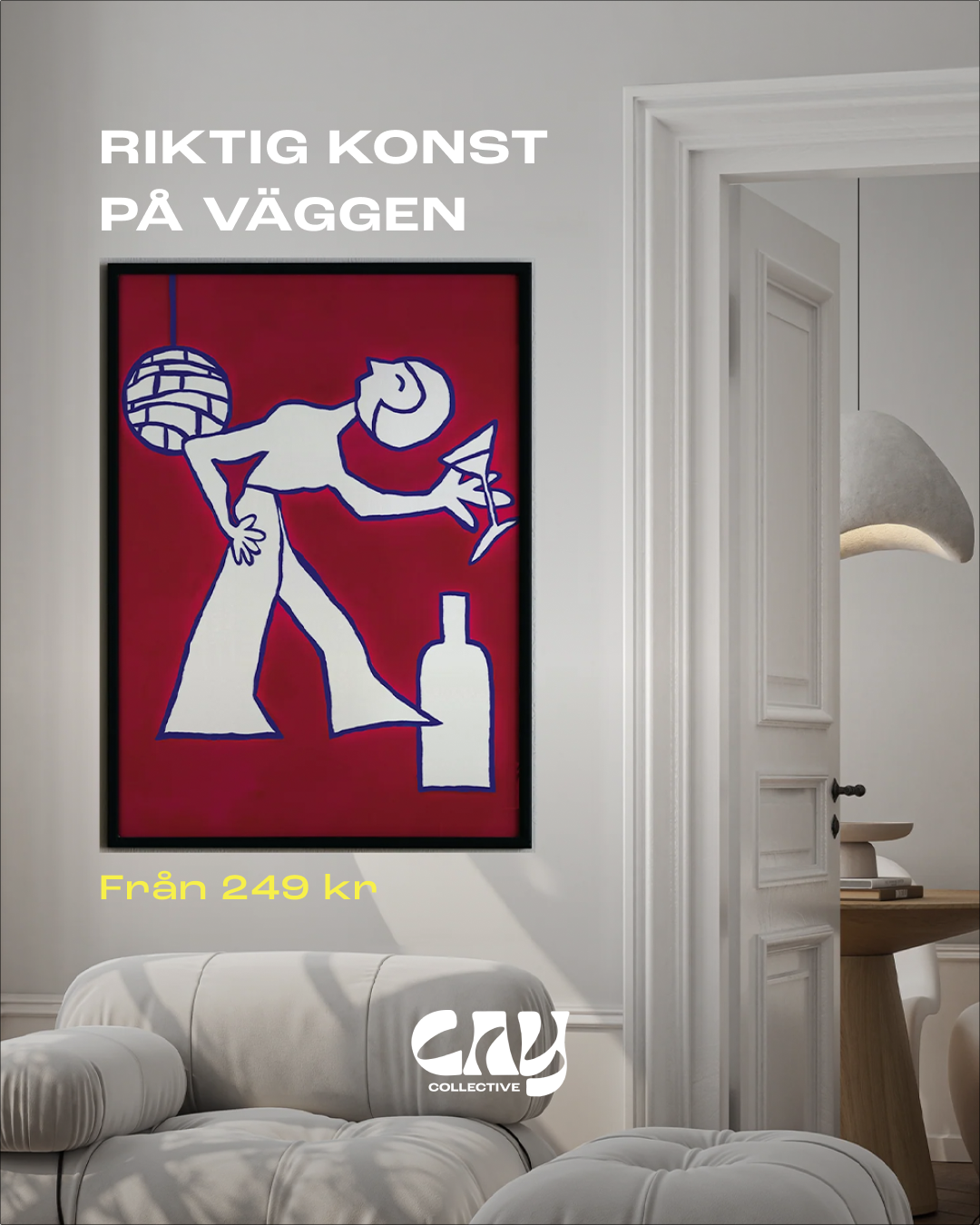 Cay Collective Facebook ad: Shoppa posters med personlighet