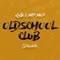 Oldschool Club