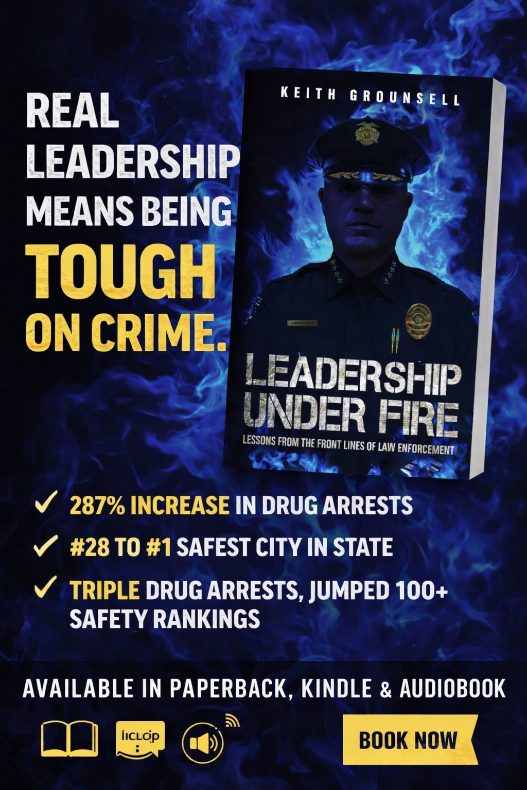 Keith Grounsell Facebook ad: Leadership Under Fire: Lessons from the Frontlines of Law…