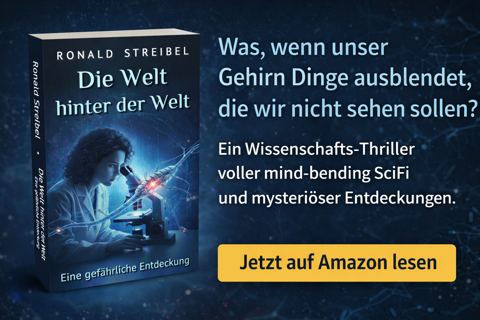 Ronald Streibel, Science-Fiction-Autor Facebook ad: Die Welt hinter der Welt, Band 1