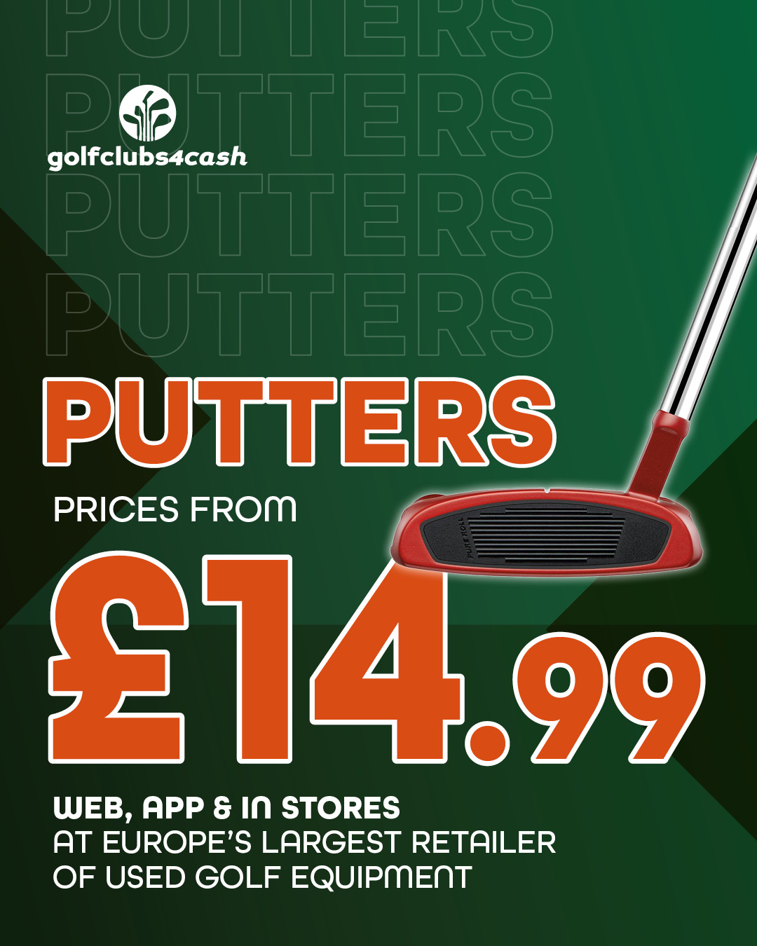 Golf Clubs 4 Cash Ltd Facebook ad: Buy Pre-Owned Putters