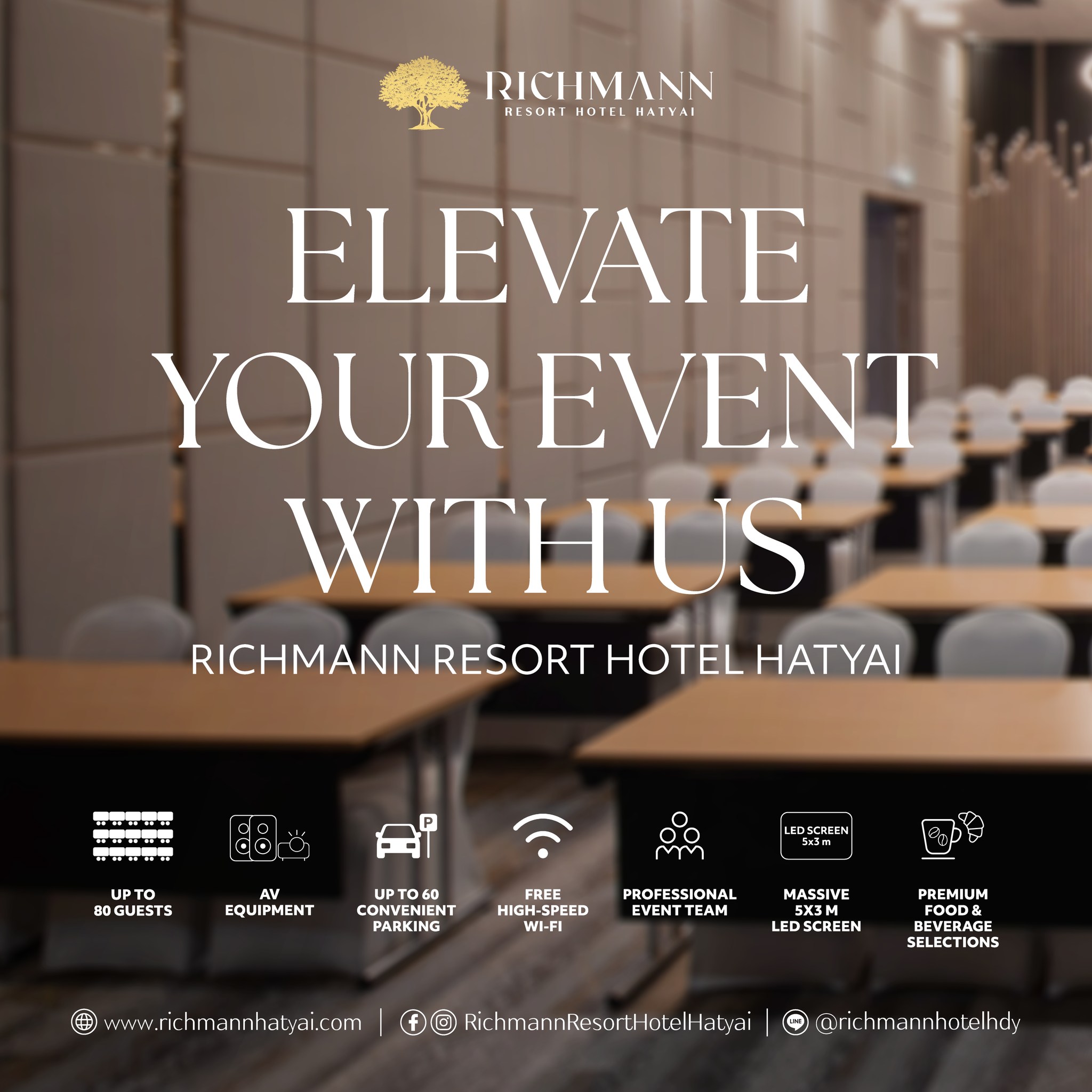 Richmann Resort Hotel Hatyai Facebook ad: 𝐄𝐥𝐞𝐯𝐚𝐭𝐞 𝐘𝐨𝐮𝐫 𝐄𝐯𝐞𝐧𝐭 𝐖𝐢𝐭𝐡 𝐔𝐬