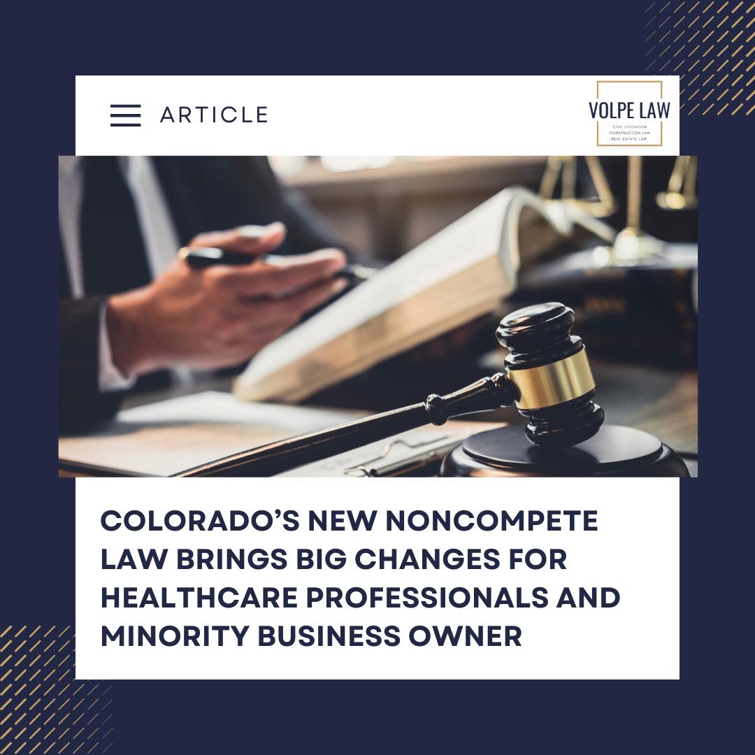 Volpe Law LLC Facebook ad: Colorado’s new noncompete law (SB25-83) changes the game…