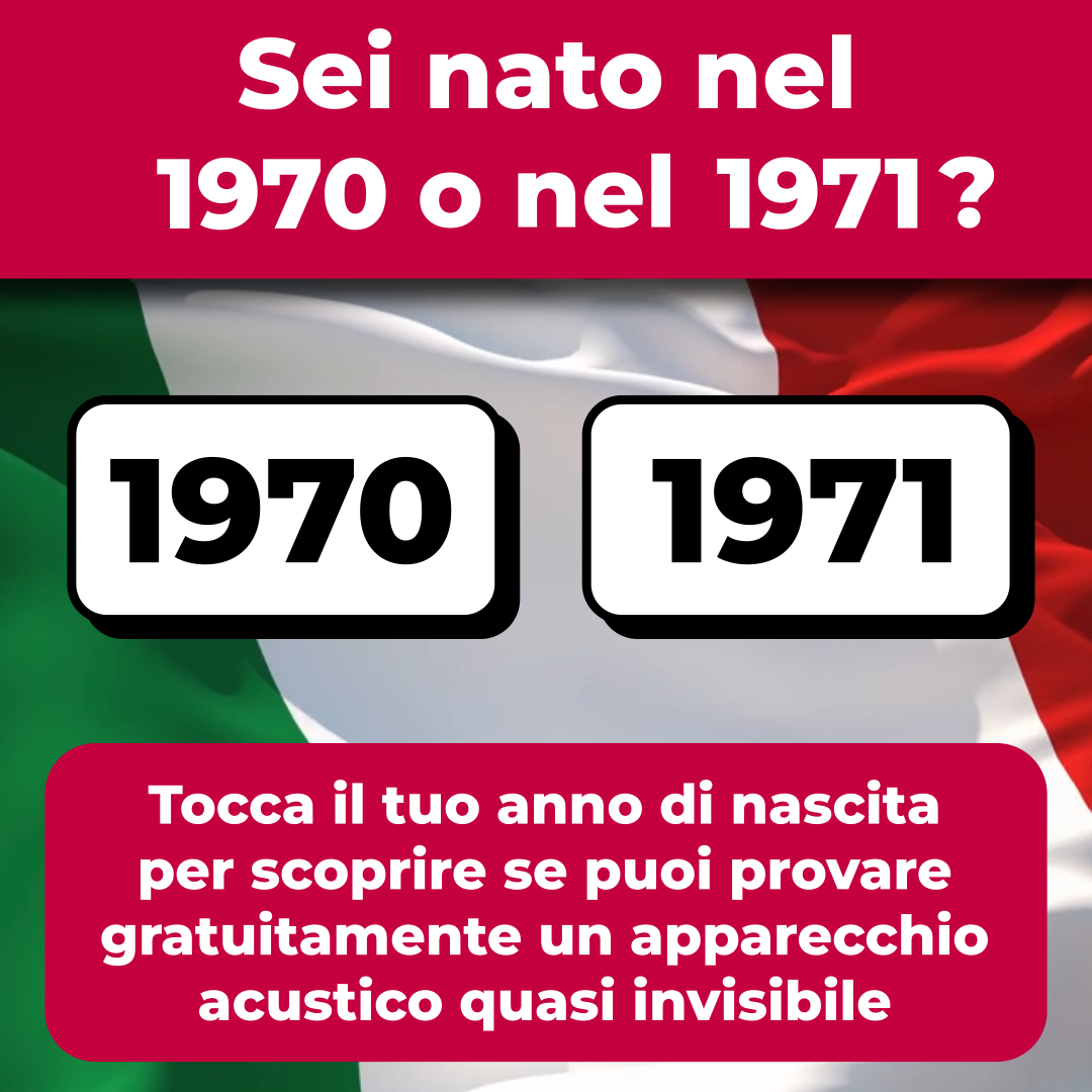 Amplifon Italia Facebook ad: Sei nato nel 1970 o nel 1971?