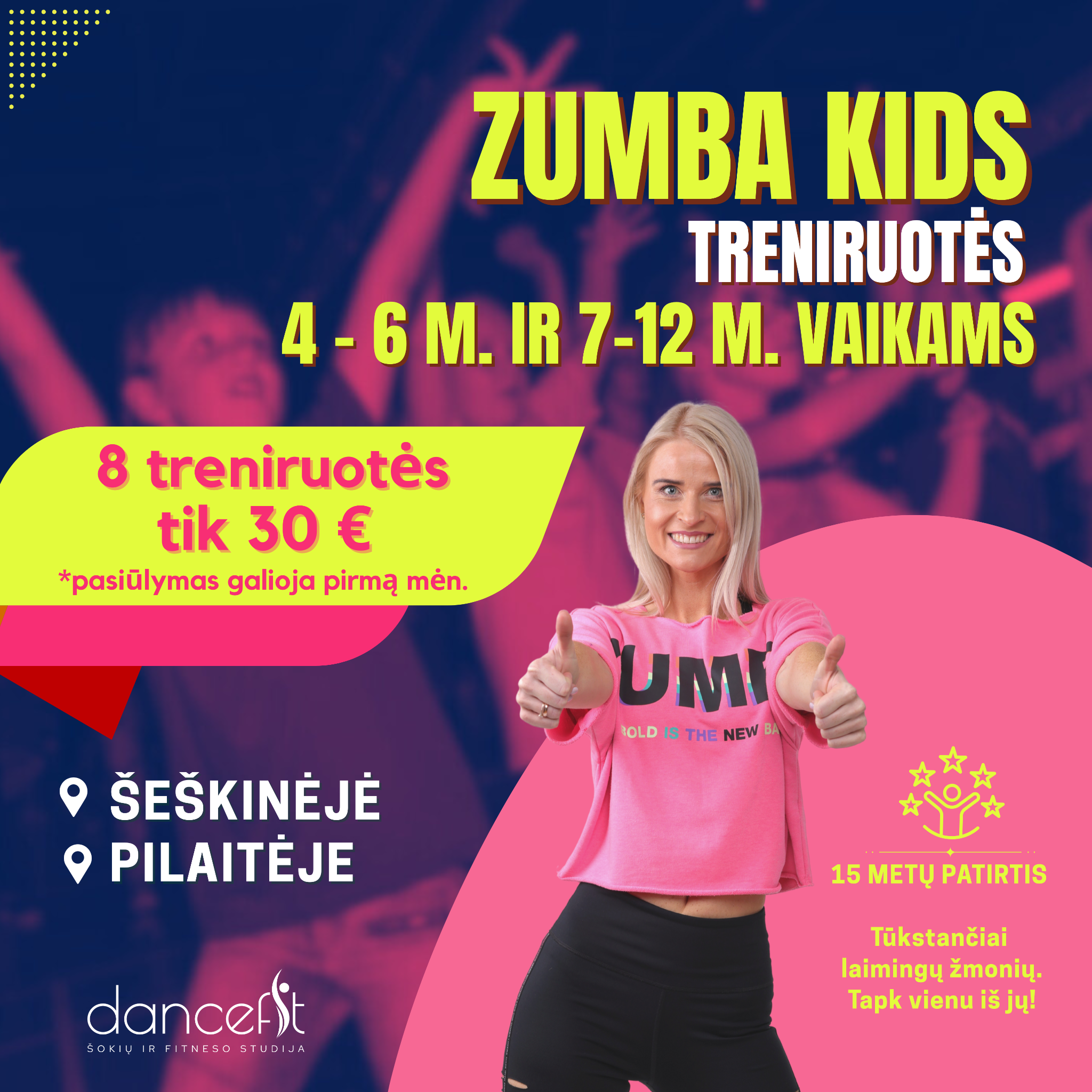 Dancefit Studija Facebook ad: 8 treniruočių Zumba Kids abonementas, tik už 30 € vietoje…