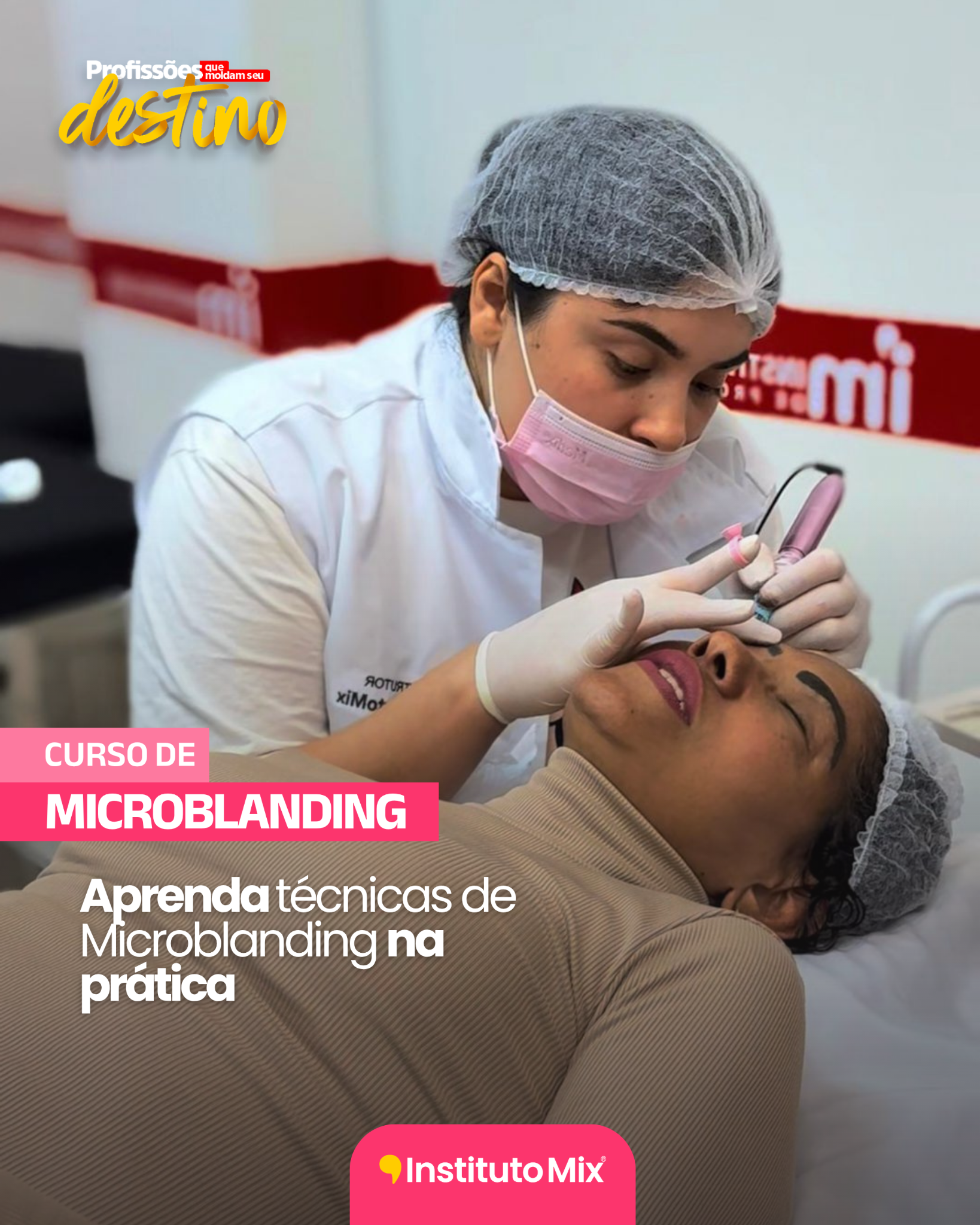 Instituto Mix Votuporanga - SP Facebook ad: Curso de Microblanding Profissional