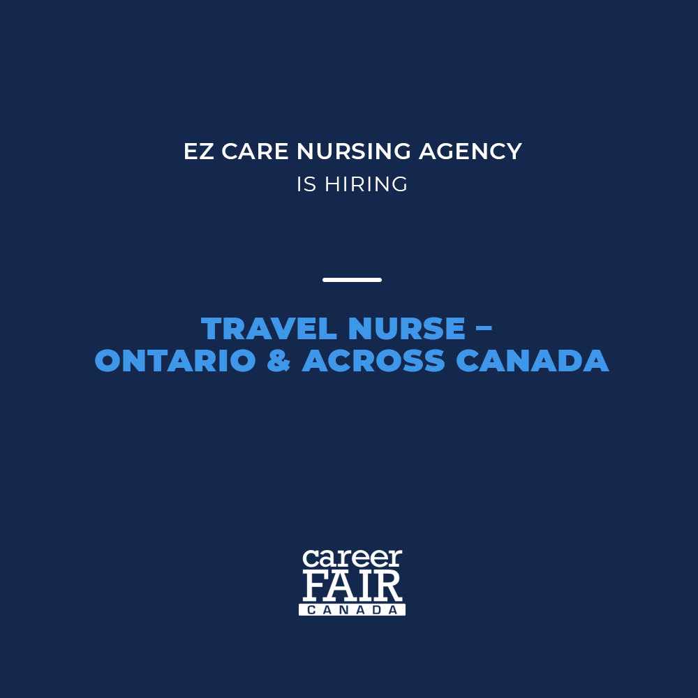 Career Fair Canada Facebook ad: Travel Nurse, Ontario & Across Canada