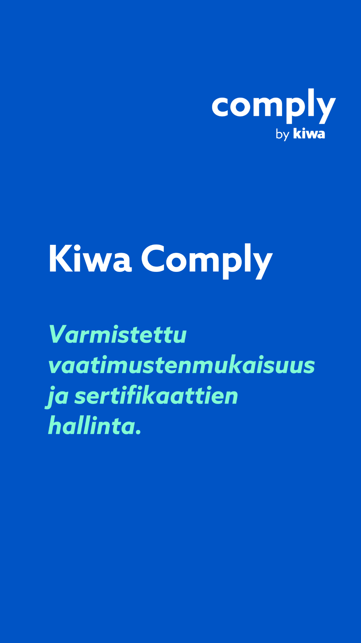 Kiwa Suomi Facebook ad: Kiwa Comply
