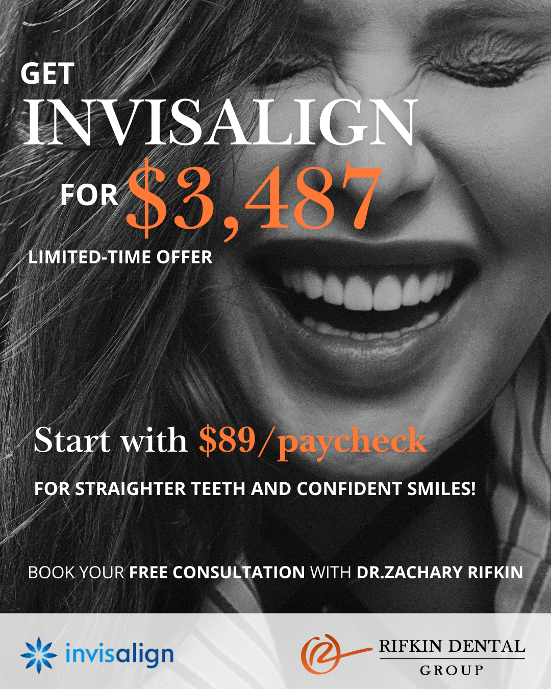 Rifkin Dental Group, Atlanta Facebook ad: Hey Atlanta! INVISALIGN Treatment for just $3,487!