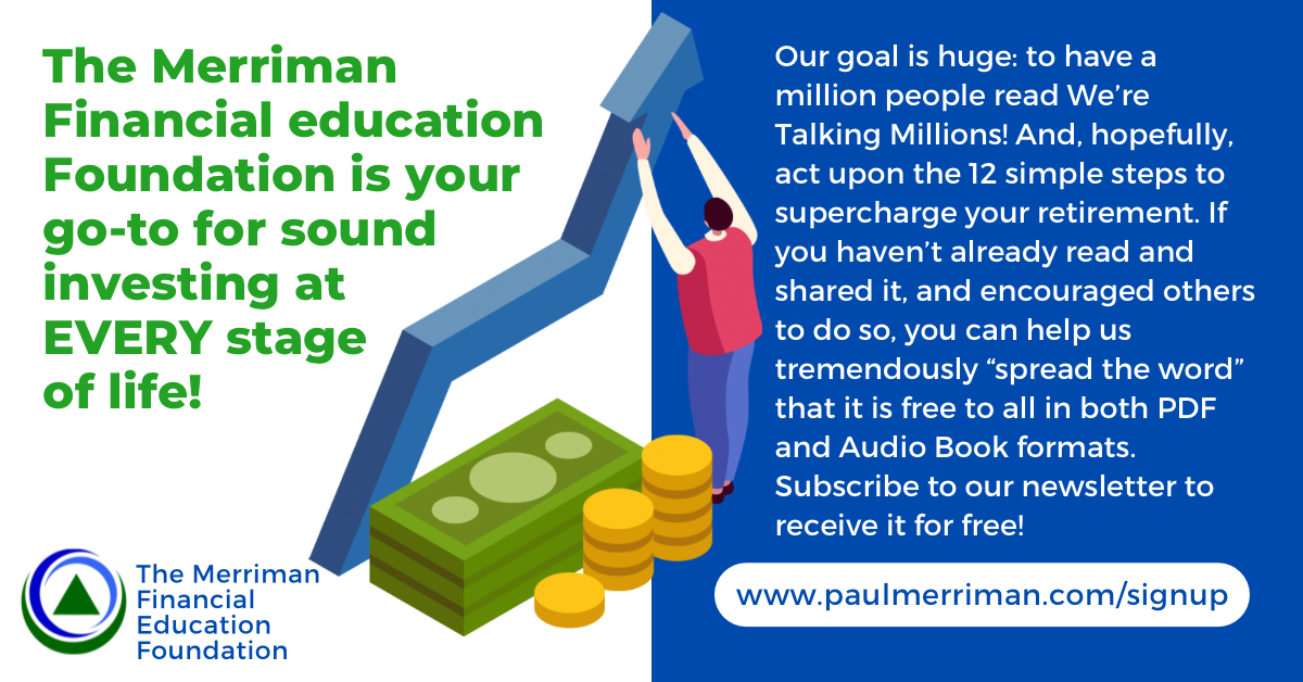 Paul A. Merriman Facebook ad: Financial educator dedicated to helping investors gain more…