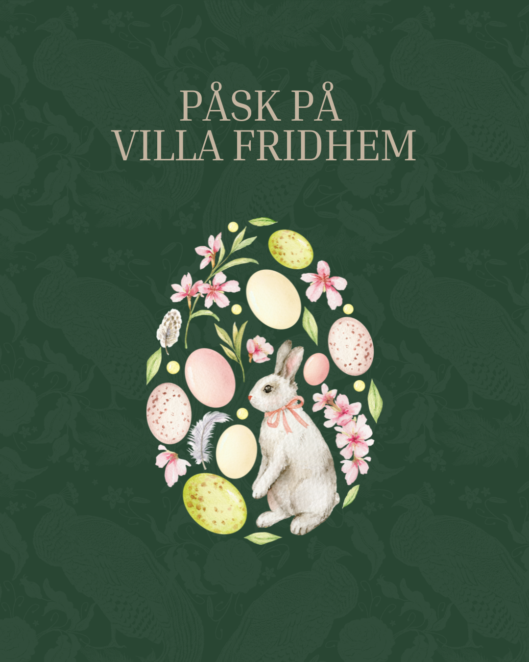 Villa Fridhem Facebook ad: Njut av påsk på Villa Fridhem, dag eller…