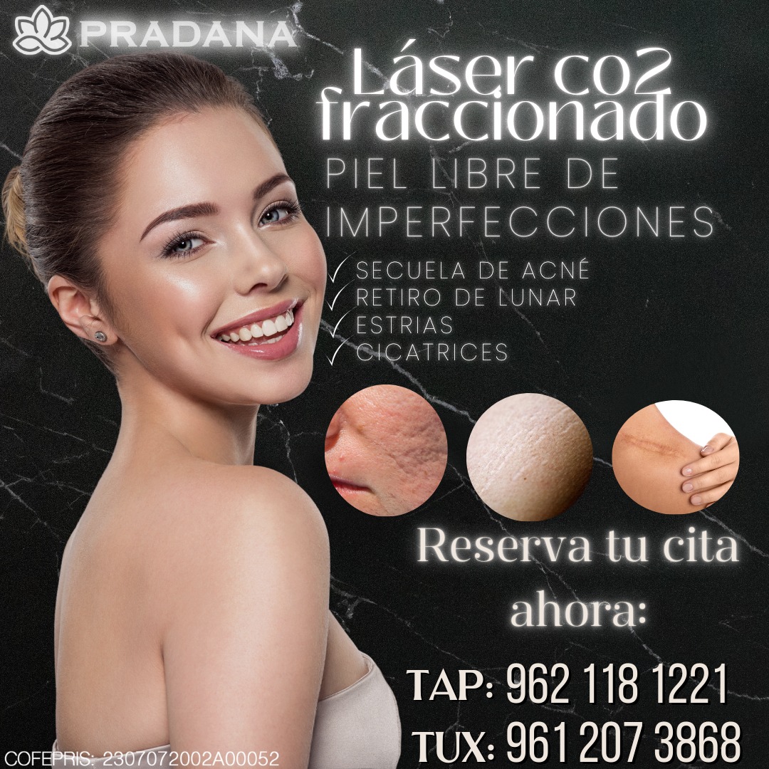 Pradana Aesthetics Center Facebook ad: ¡Renueva tu piel con Láser CO2 Fraccionado en…