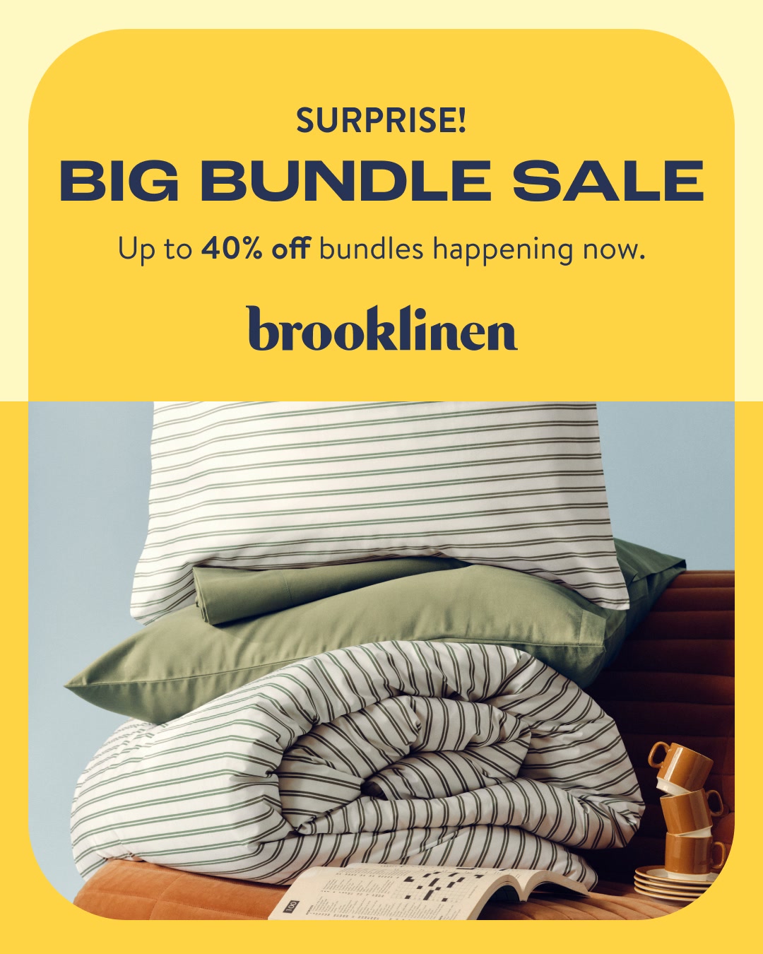 Brooklinen Facebook ad: Our Big Bundle Sale Is On