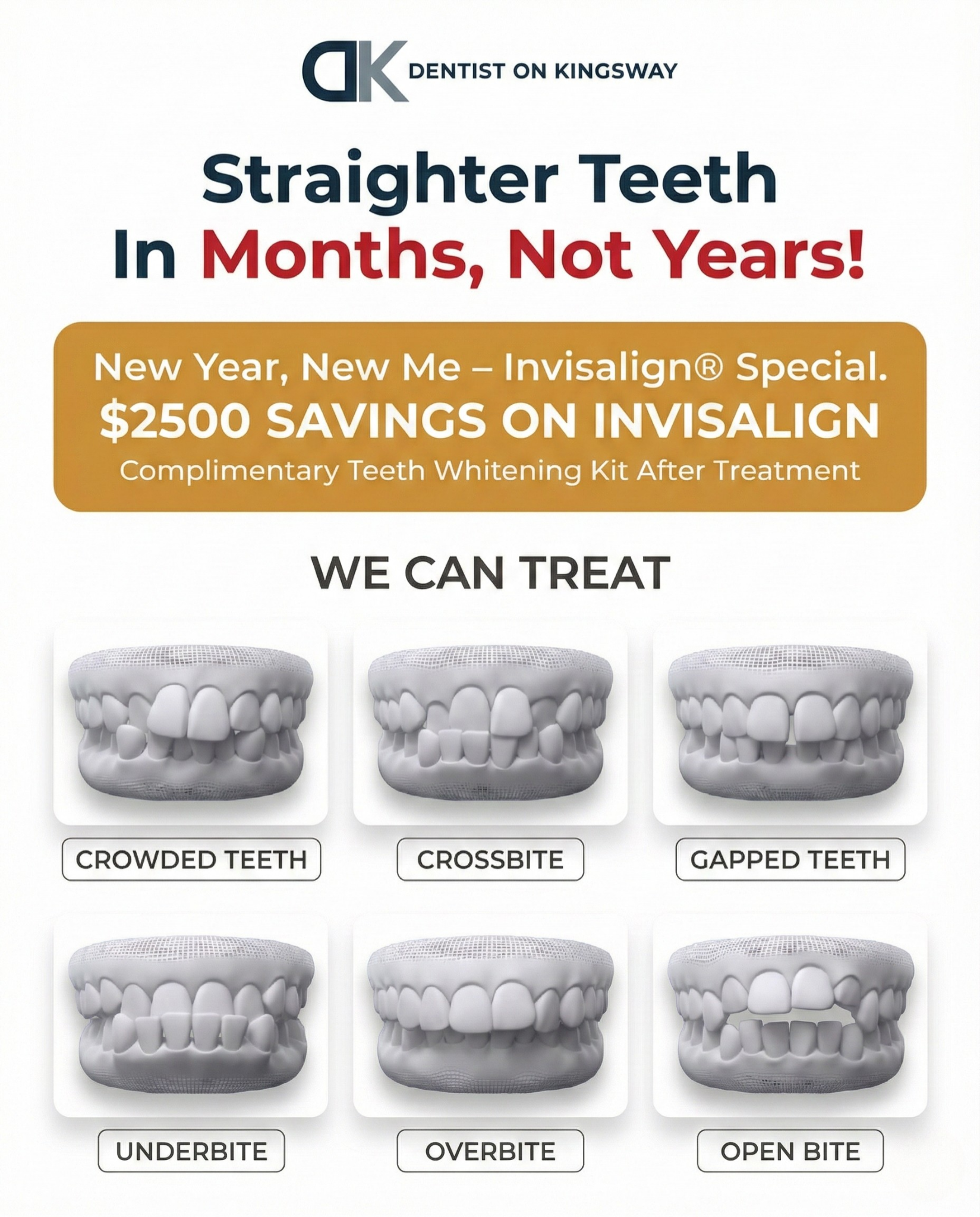 Dentist on Kingsway Facebook ad: New Year New Me, $2500 Savings on Invisalign