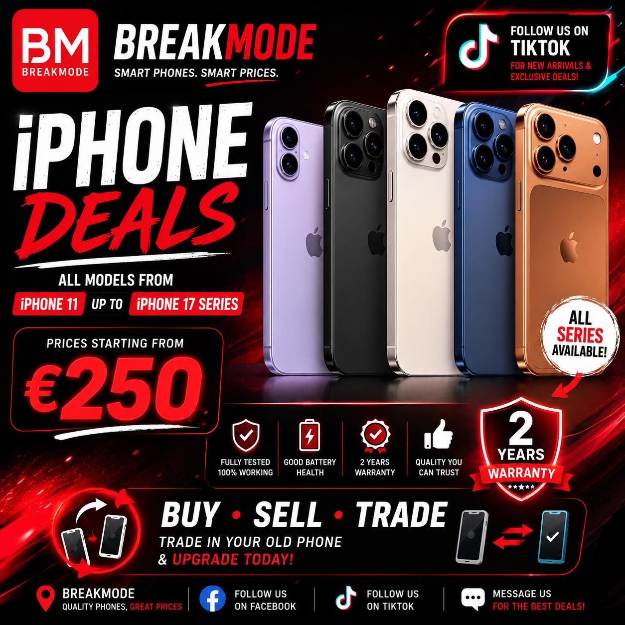 BreakMode Trade-in Store Facebook ad: iPHONE DEALS YOU DON’T WANT TO MISS