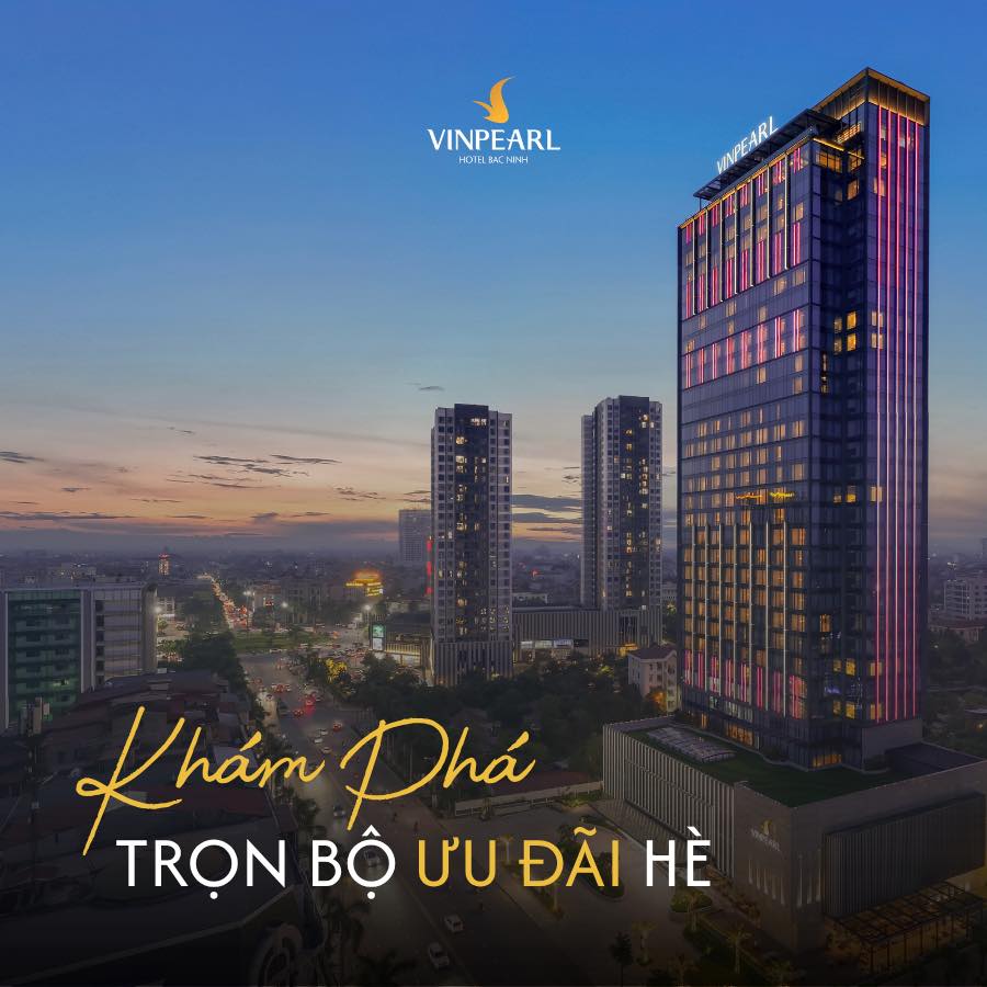Vinpearl Hotel Bắc Ninh Facebook ad: ĐẶT PHÒNG TRỰC TIẾP - ĐẶC QUYỀN XỨNG…