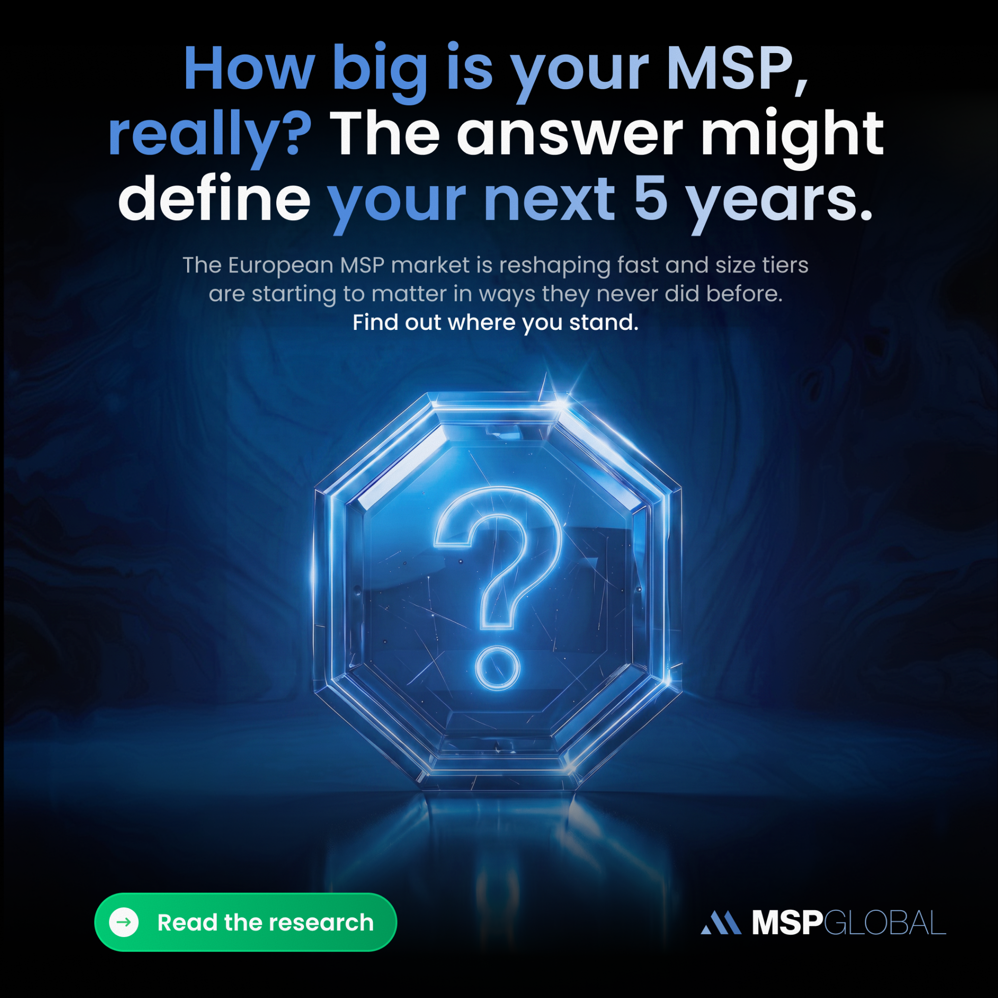 MSPglobal Facebook ad: Size is starting to matter for European MSPs in ways it…