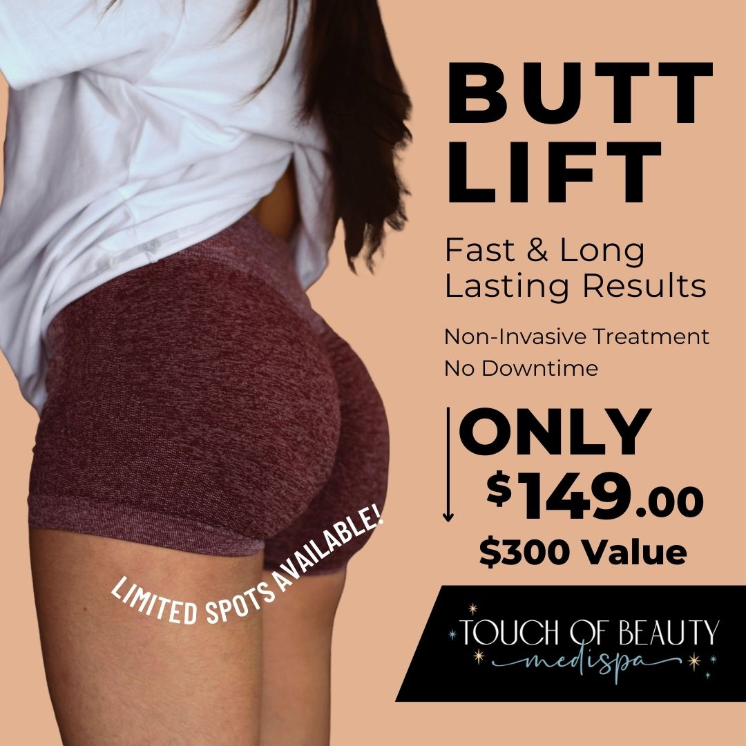 Touch of Beauty Medispa Facebook ad: [Save $150] Lift & Sculpt Your Booty, Just $149!