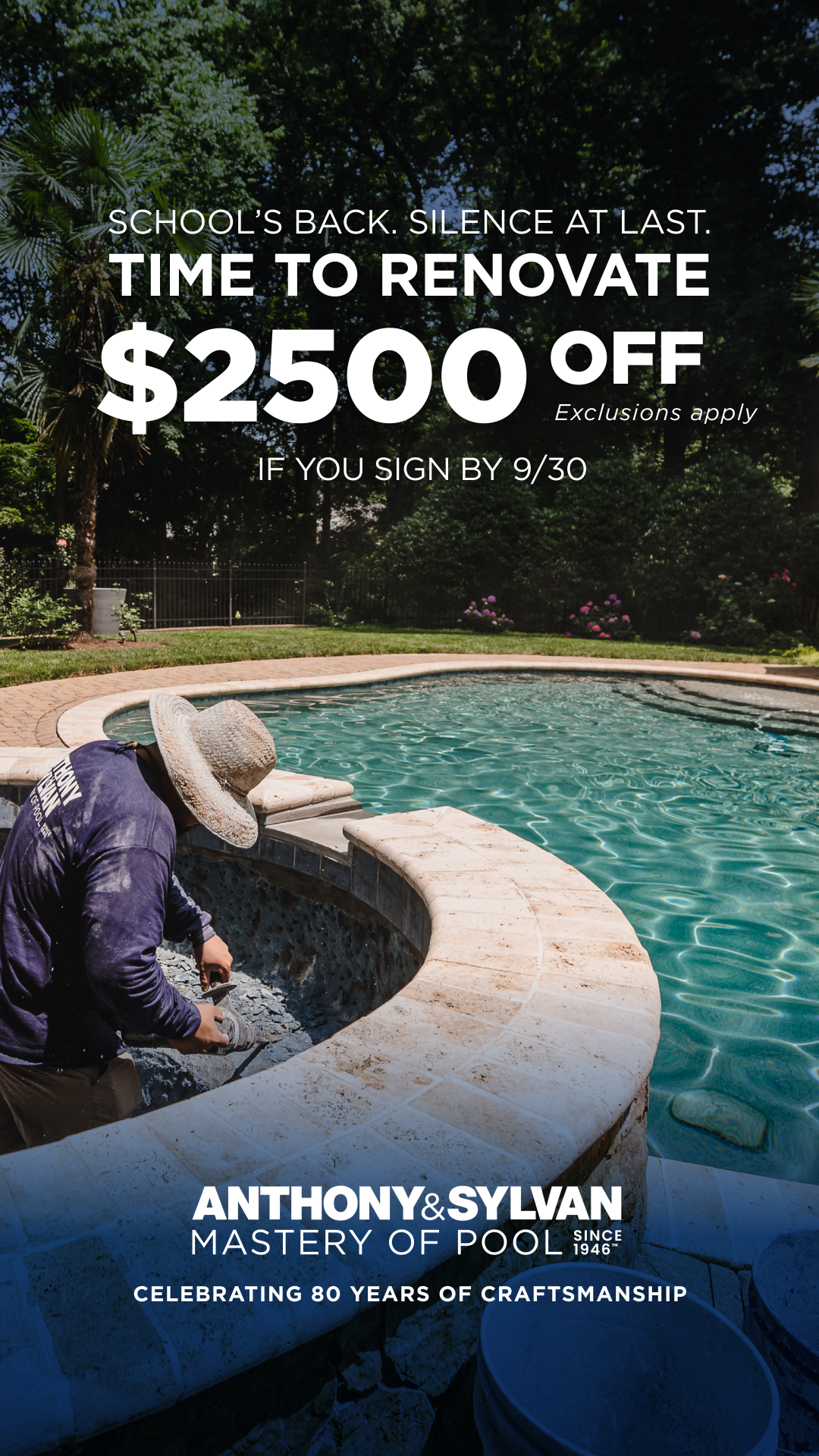 Anthony & Sylvan Pools Facebook ad: $2500 Off Pool Renovations-Ends 9/30