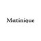 Matinique